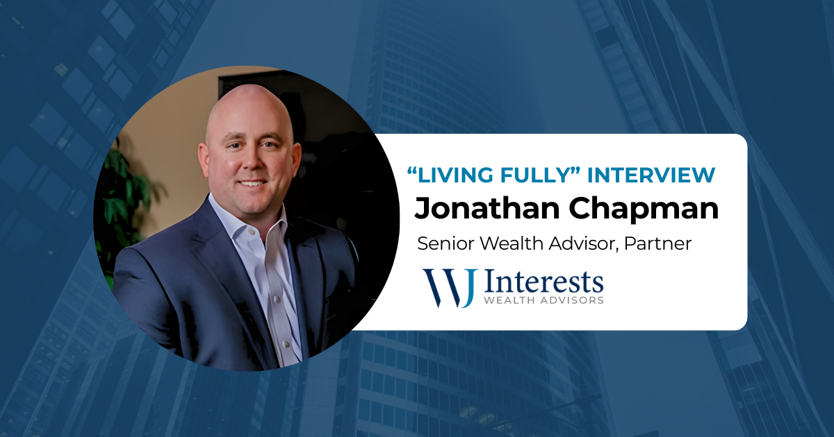 Get to Know WJ Advisor - Jonathan Chapman